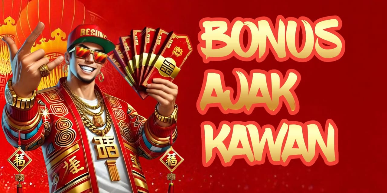 BONUS AJAK KAWAN
